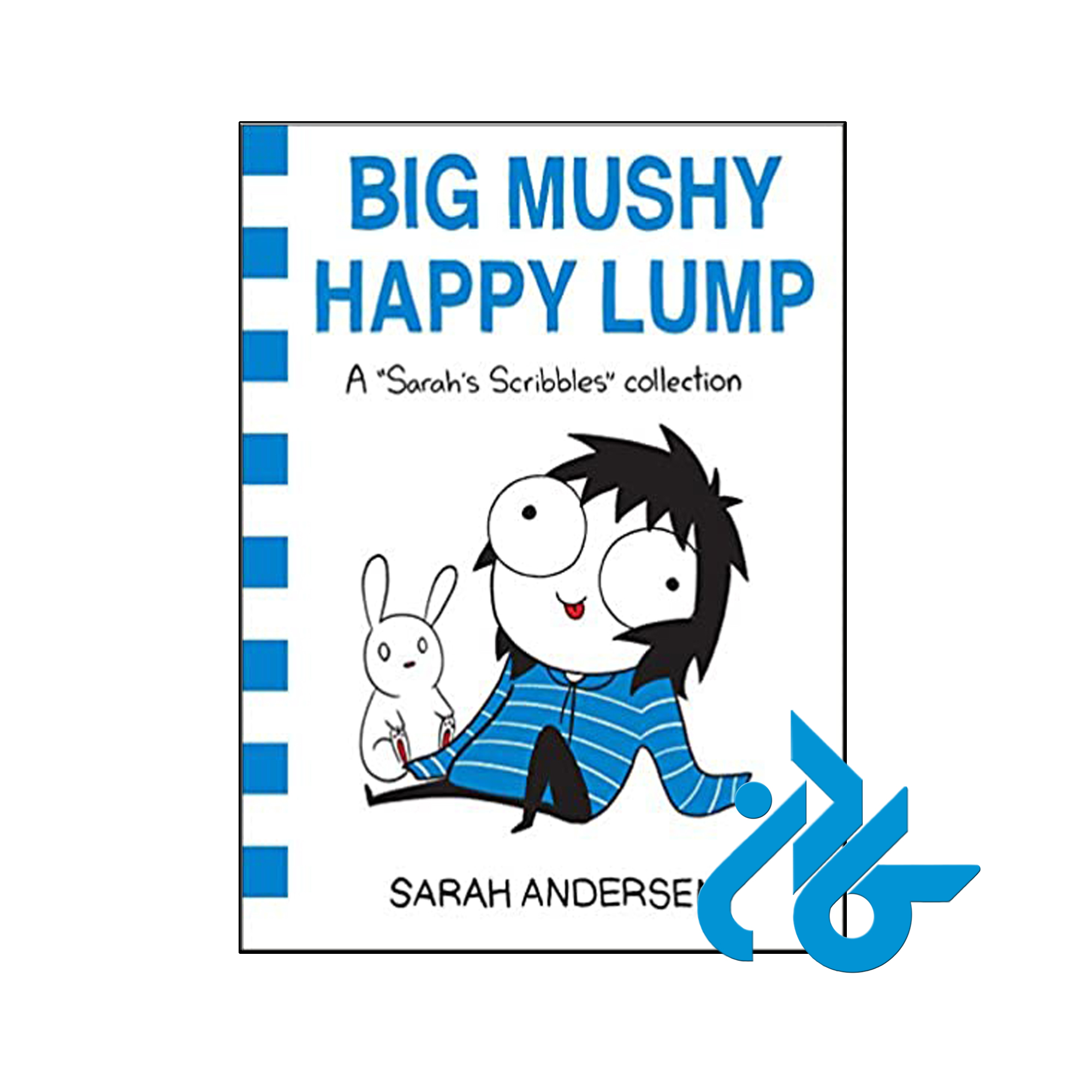 Big Mushy Happy Lump- تا 50% تخفیف رمان انگلیسی- فروشگاه اینترنتی کـــادن