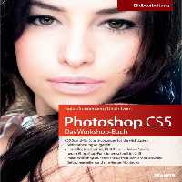 خرید و دانلود نسخه کامل کتاب Photoshop CS5 – Das Workshop-Buch