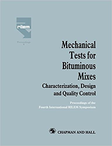 󾕇 دانلود کتاب Mechanical Tests For Bituminous Mixes - Characterization, Design, And Quality Control, 1990 - دانلود کتاب های دانشگاهی