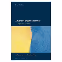 کتاب Advanced English Grammar : A Linguist اثر Ilse Depraetere انتشارات بلومزبری