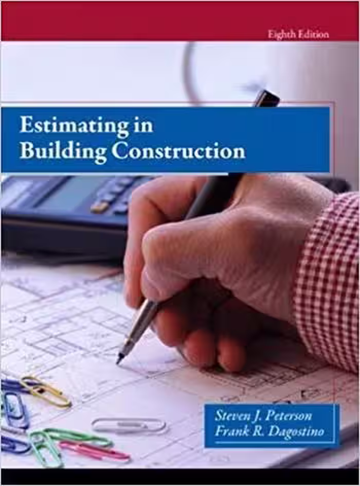 󾕇 دانلود کتاب Peterson S., Estimating in Building Construction, 8th ed, 2014 - دانلود کتاب های دانشگاهی