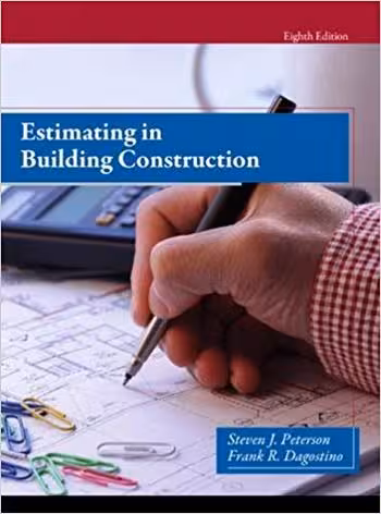 󾕇 دانلود کتاب Peterson S., Estimating in Building Construction, 8th ed, 2014 - دانلود کتاب های دانشگاهی
