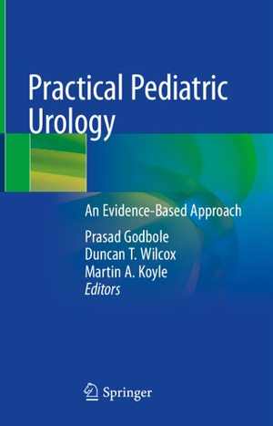 [PDF] دانلود کتاب Practical Pediatric Urology - An Evidence-Based Approach, 2021