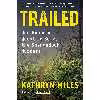 کتاب Trailed اثر Kathryn Miles انتشارات Algonquin Books