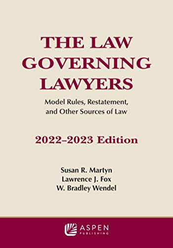 خرید و دانلود نسخه کامل کتاب The Law Governing Lawyers: Model Rules, Standards, Statutes, and State Lawyer Rules of Professional Conduct, 2022-2023 - Pdf