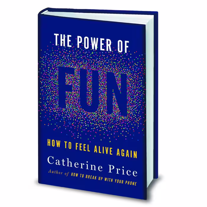 کتاب The Power of Fun اثر Catherine Price انتشارات Random House