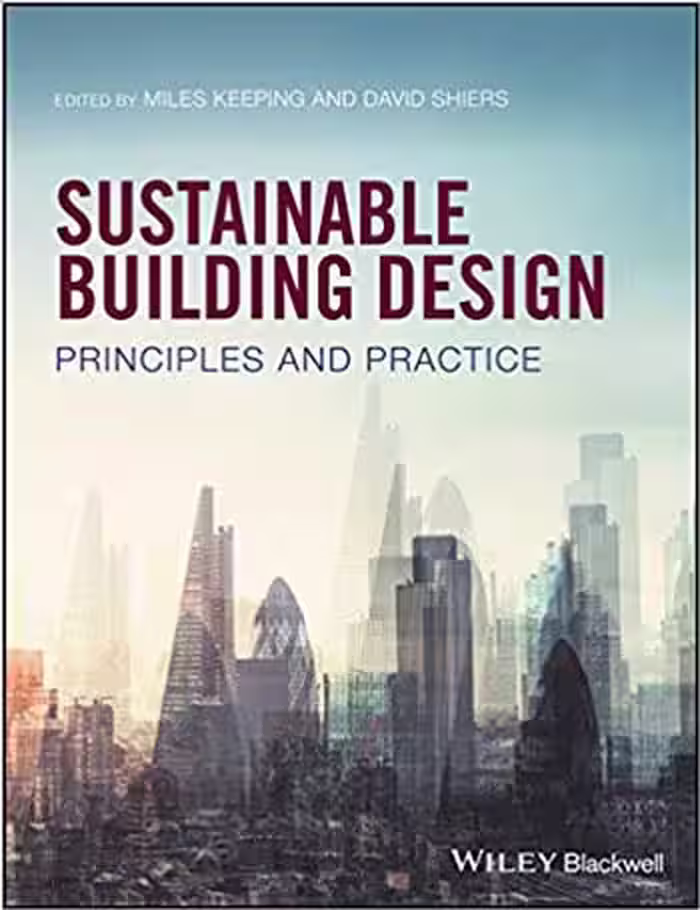󾕇 دانلود کتاب Sustainable Building Design Principles and Practice - دانلود کتاب های دانشگاهی