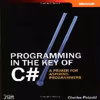 خرید و دانلود نسخه کامل کتاب Programming in the Key of C#: A Primer for Aspiring Programmers