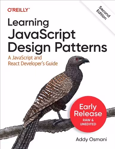 خرید و دانلود نسخه کامل کتاب Learning jаvascript Design Patterns: A jаvascript and React Developer’s Guide