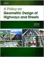 خرید و دانلود نسخه کامل کتاب A Policy on Geometric Design of Highways and Streets (7th Edition) (2018) - Pdf