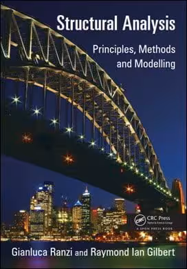 󾕇 Ranzi G., Structural Analysis Principles, Methods and Modelling, 2015 - دانلود کتاب های دانشگاهی