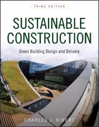 󾕇 دانلود کتاب Sustainable Construction Green Building Design And Delivery - دانلود کتاب های دانشگاهی