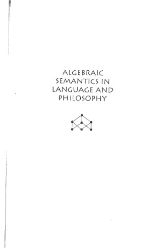 خرید و دانلود نسخه کامل کتاب Algebraic Semantics in Language and Philosophy