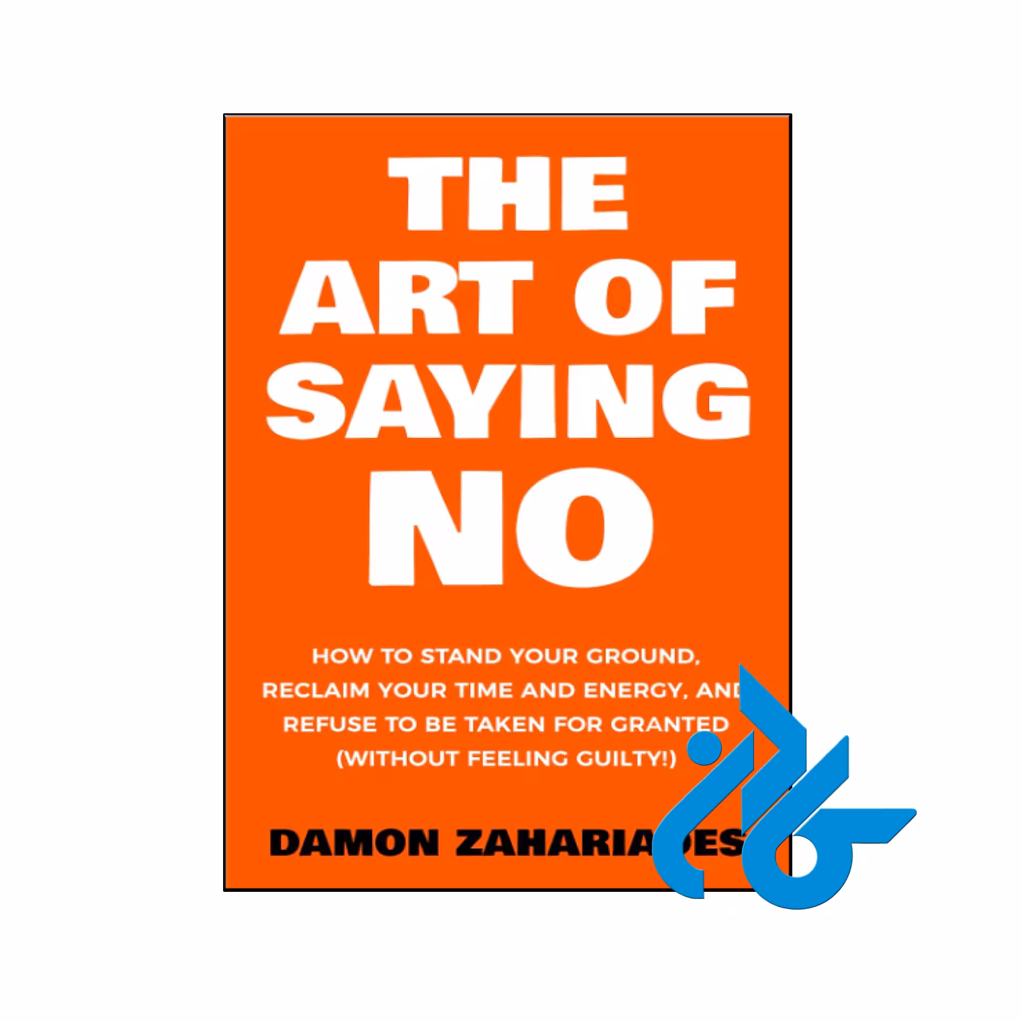 خرید و قیمت کتاب The Art Of Saying NO از فروشگاه کادن