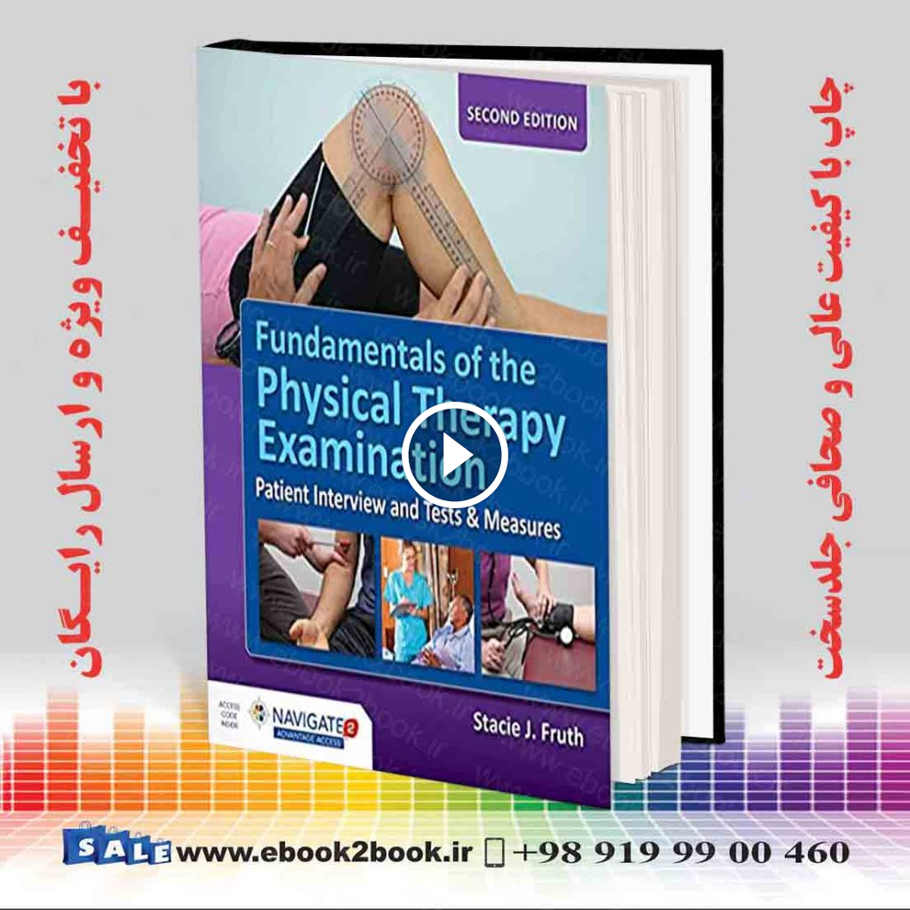 Fundamentals of the Physical Therapy Examination 2nd Edition