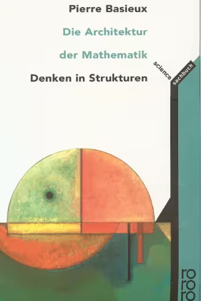 خرید و دانلود نسخه کامل کتاب Die Architektur der Mathematik. Denken in Strukturen.