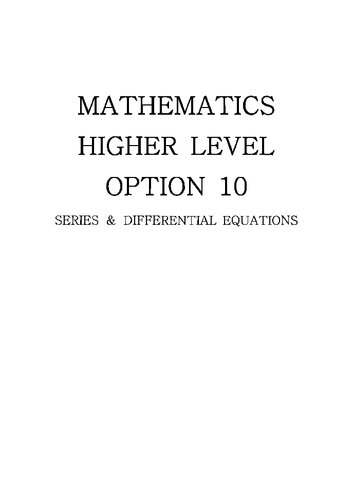 خرید و دانلود نسخه کامل کتاب Mathematics Higher Level Option 10: Series & Differential Equations