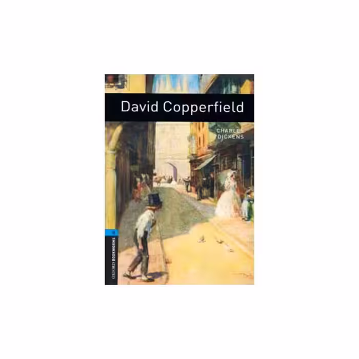 کتاب Oxford Bookworms 5 David Copperfield اثر Charles Dickens انتشارات Oxford