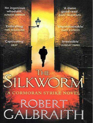 The Silkworm – Cormoran Strike 2 کتاب کرم ابریشم