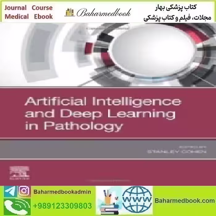 Artificial Intelligence and Deep Learning in Pathology 2021 TRUE