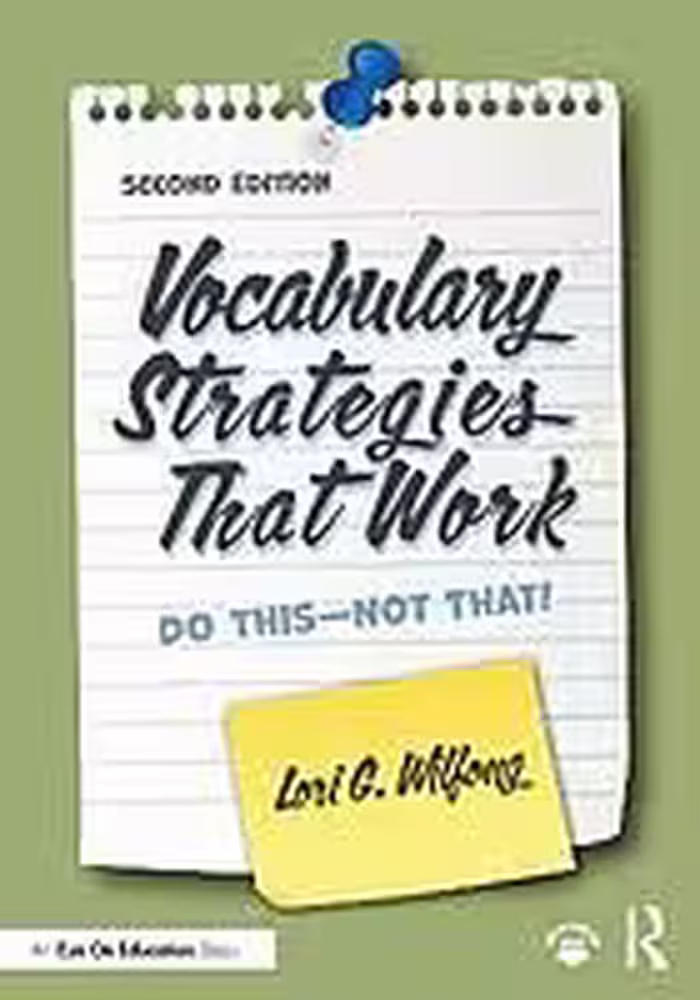 خرید و دانلود نسخه کامل کتاب Vocabulary Strategies That Work: Do This—Not That (2nd Edition) - PDF