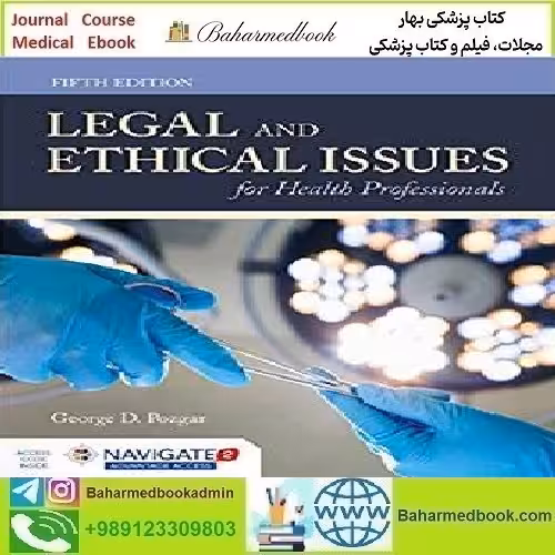 Legal and Ethical Issues for Health Professionals 2020