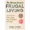 کتاب The Ultimate Guide to Frugal Living اثر Daisy Luther انتشارات Racehorse