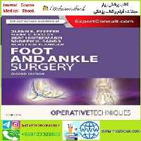 Operative Techniques Foot and Ankle Surgery TRUE PDF price 1€ - کتاب پزشکی بهار