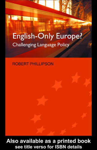 خرید و دانلود نسخه کامل کتاب English-Only Europe?: Challenging Language Policy