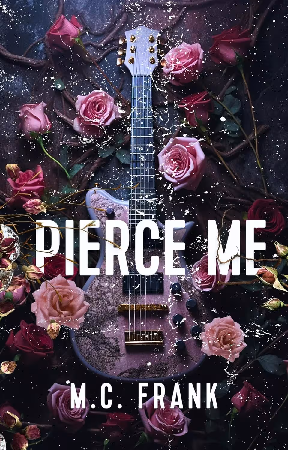 Pierce Me: Heartbreaker Duet book 1 (Lose Me book 4)