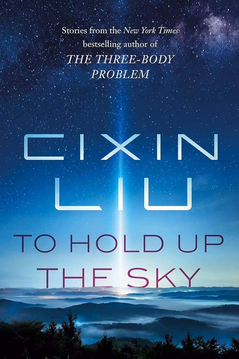 To Hold Up the Sky