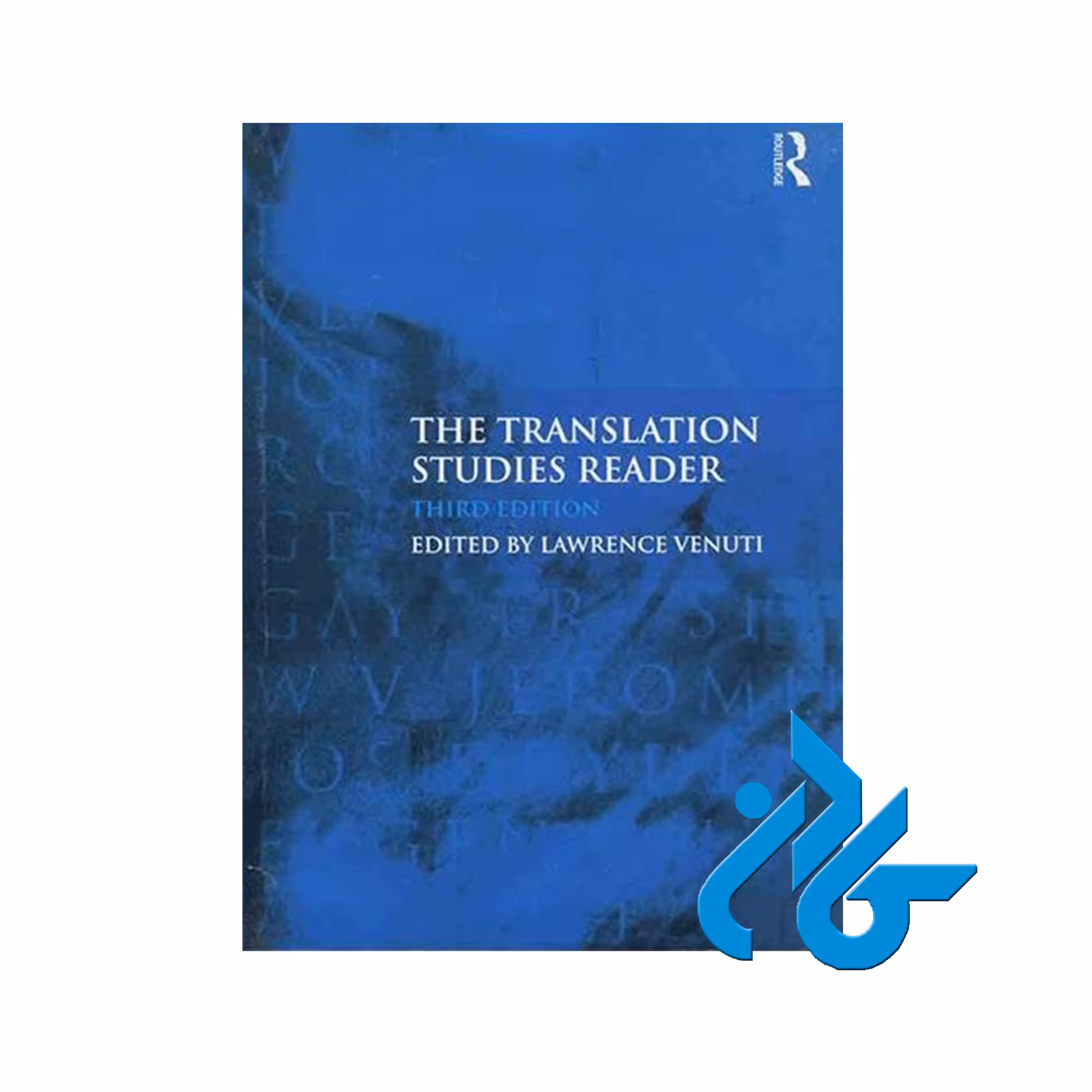 The Translation Studies Reader third Edition ، با 50% تخفیف