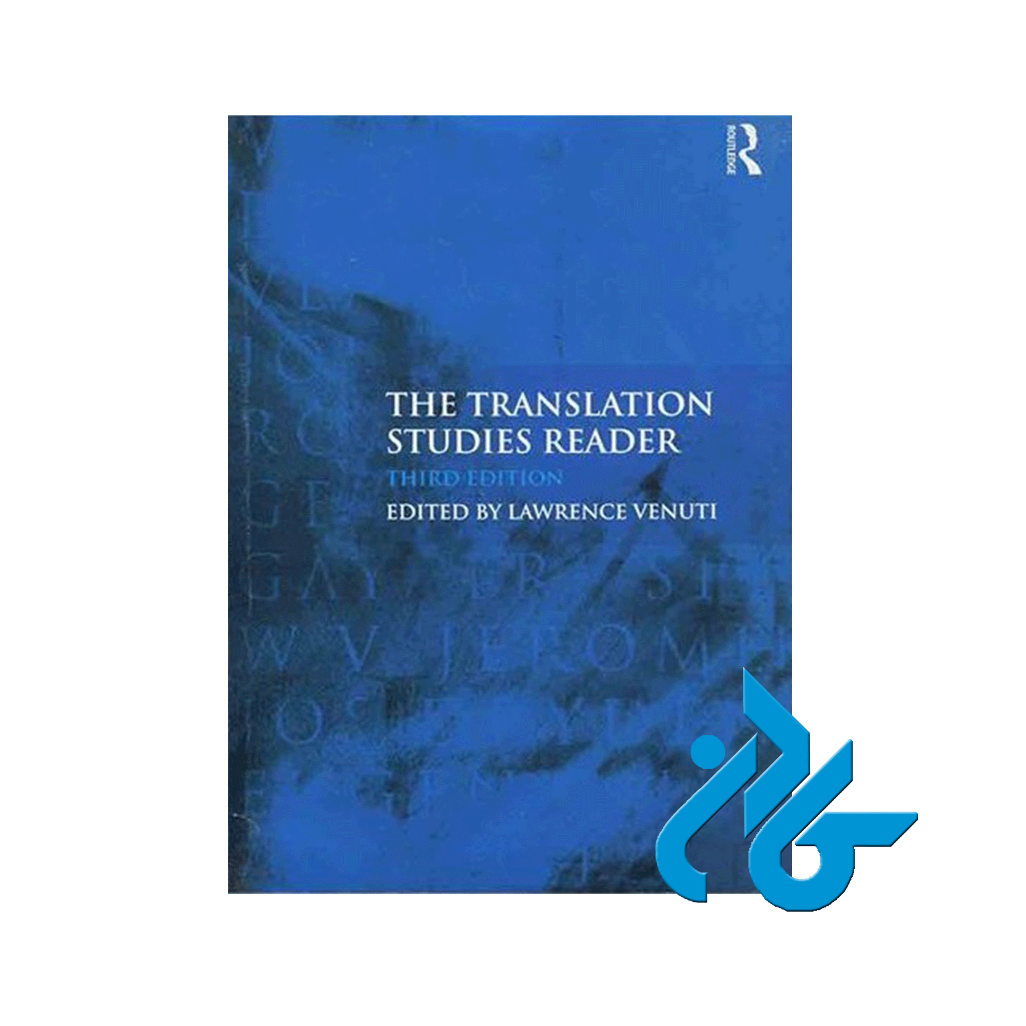 The Translation Studies Reader third Edition ، با 50% تخفیف