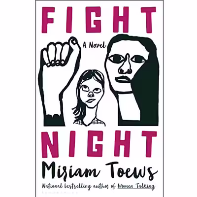 کتاب Fight Night اثر Miriam Toews انتشارات Bloomsbury