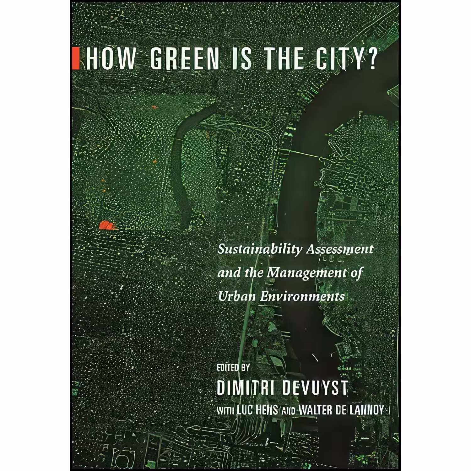 کتاب زبان اصلی How Green Is the City اثر جمعی از نویسندگان