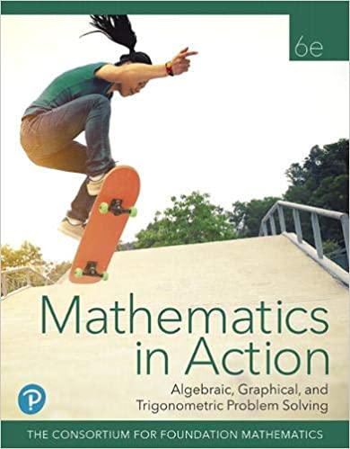 خرید و دانلود نسخه کامل کتاب Mathematics in Action: Algebraic, Graphical, and Trigonometric Problem Solving (6th Edition) [2020] - PDF