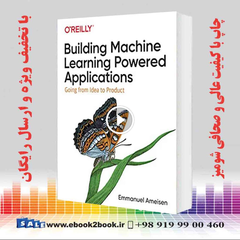Building Machine Learning Powered Applications