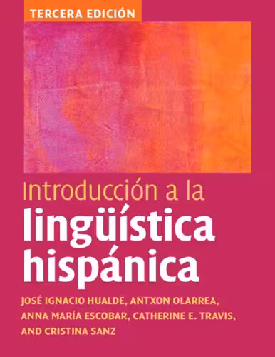 خرید و دانلود نسخه کامل کتاب Introducción a la lingüística hispánica