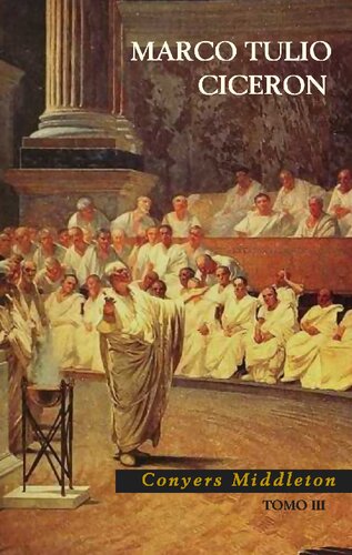 خرید و دانلود نسخه کامل کتاب Historia de la vida de Marco Tulio Ciceron - PDF