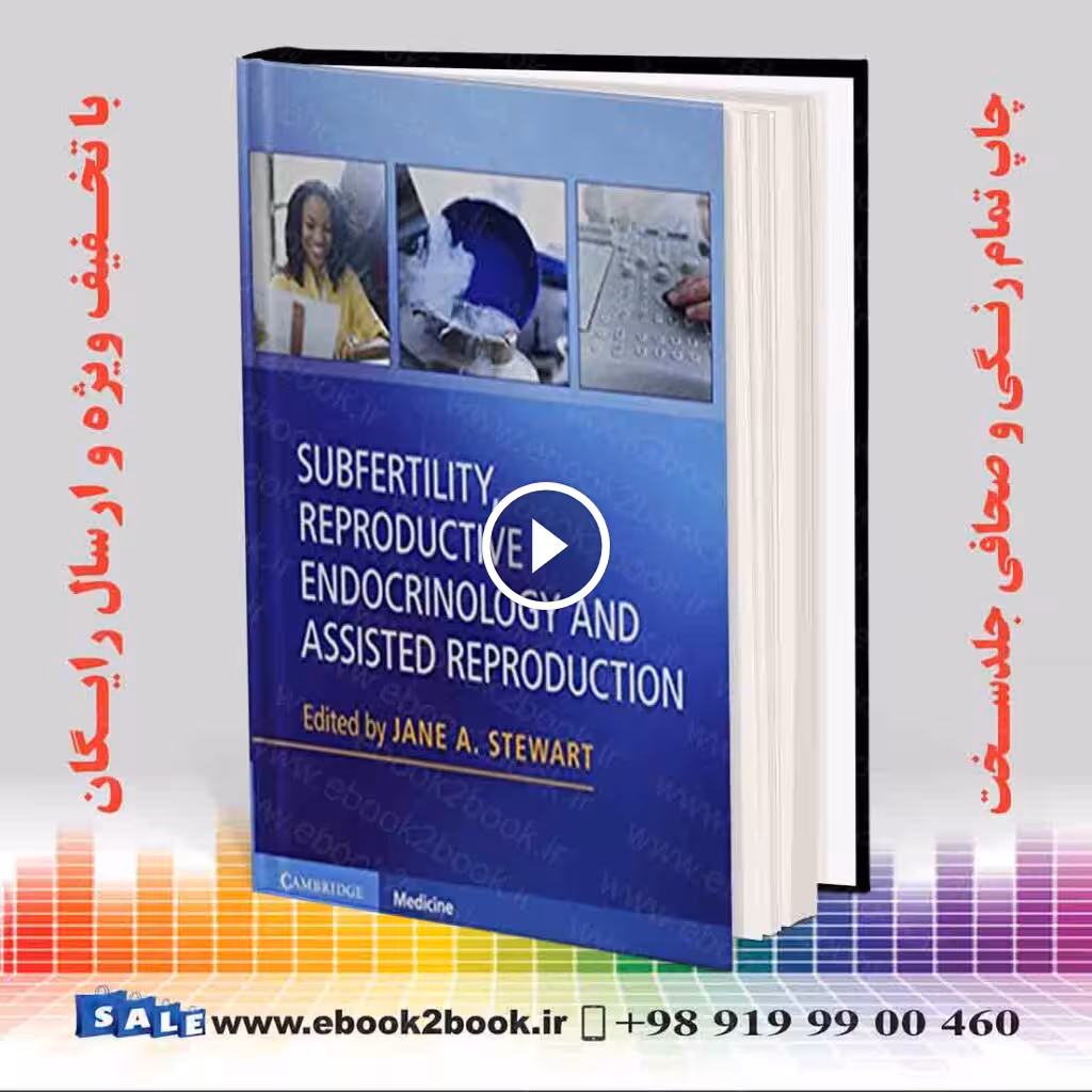 Subfertility Reproductive Endocrinology and Assisted Reproduction