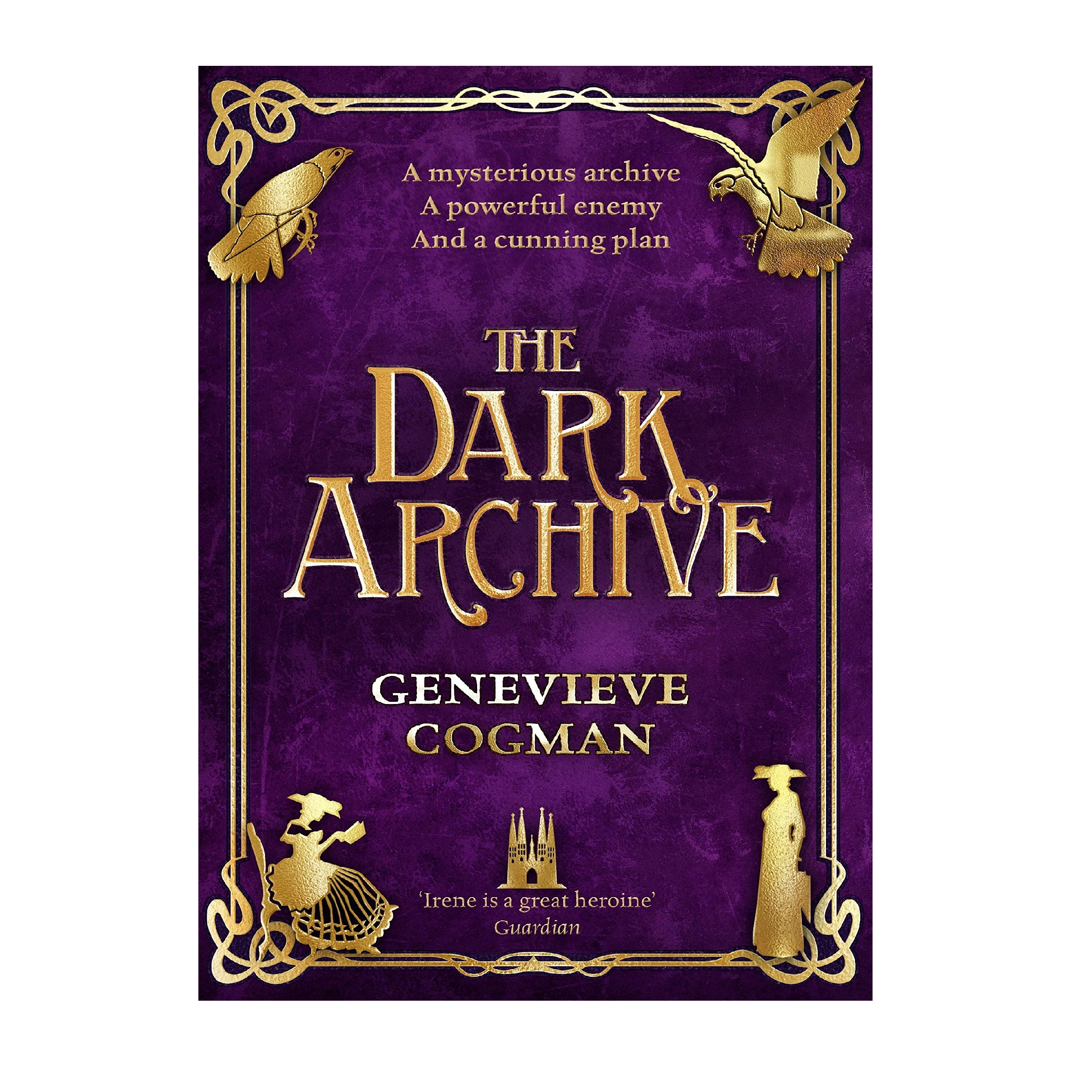 کتاب The Dark Archive: Invisible Library Book 7 اثر Genevieve Cogman انتشارات Penguin