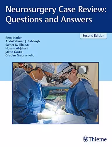 2020 Neurosurgery Case Review Questions and Answers - کتاب پزشکی بهار