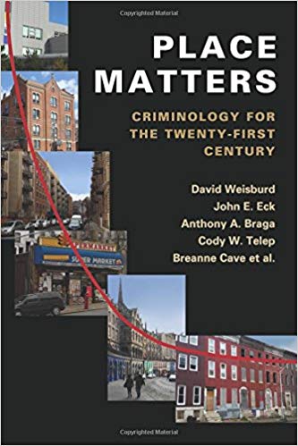 خرید و دانلود نسخه کامل کتاب Place Matters: Criminology for the Twenty-First Century