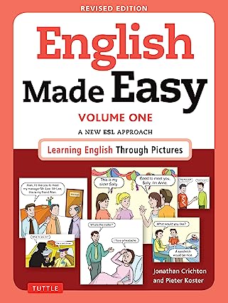 خرید و دانلود نسخه کامل کتاب English Made Easy Volume One: A New ESL Approach: Learning English Through Pictures - Pdf