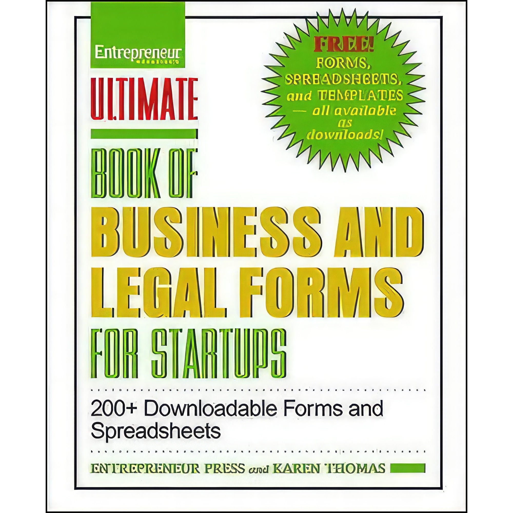 کتاب Ultimate Book of Business and Legal Forms for Startups اثر Karen Thomas انتشارات Entrepreneur Press