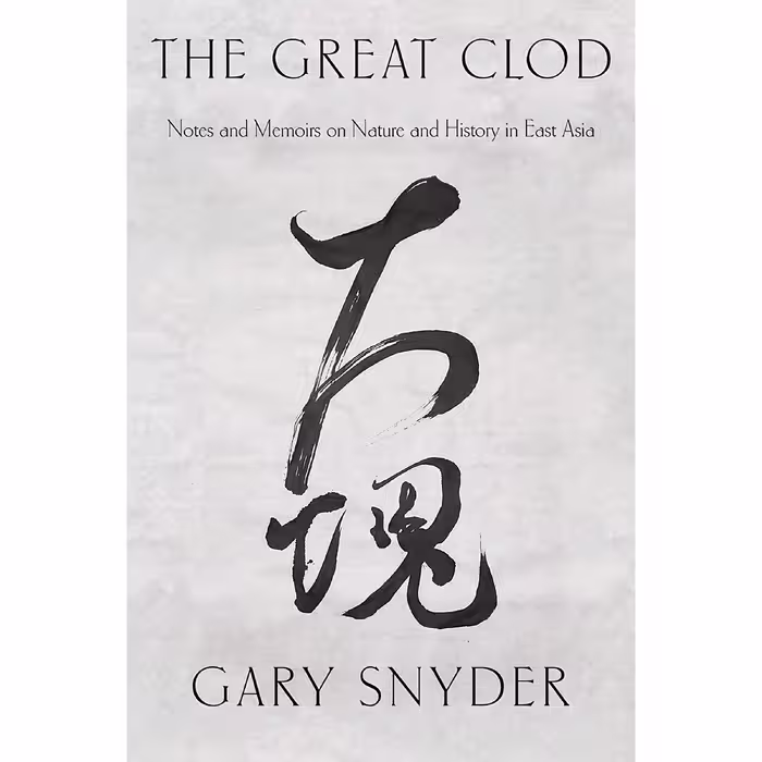 کتاب The Great Clod اثر Gary Snyder انتشارات Counterpoint