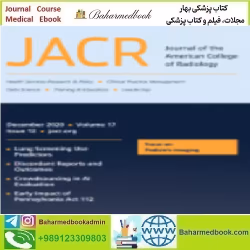 Journal of the American College of Radiology Volume 17 Issue