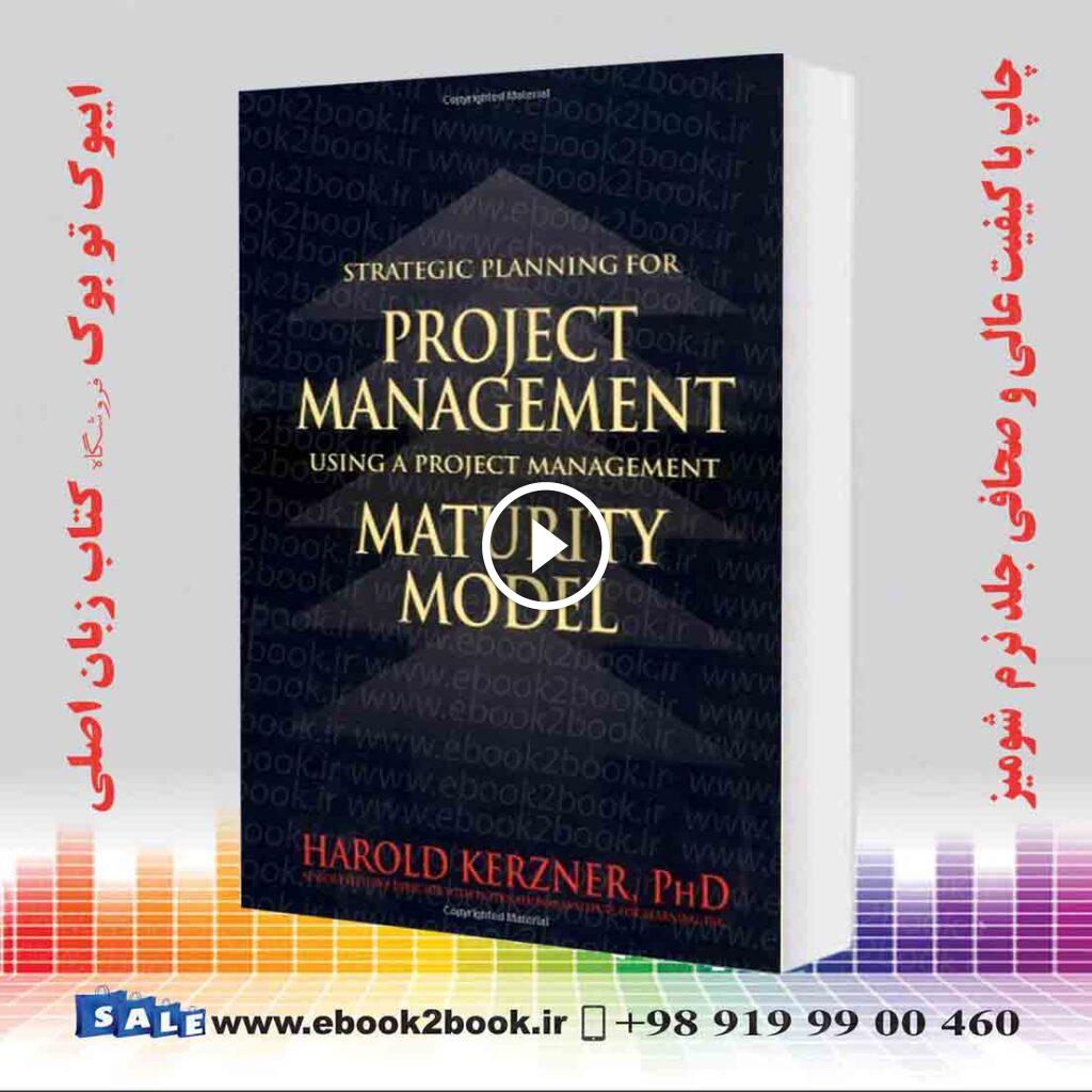 Strategic Planning for Project Management Using a Project Management Maturity Model