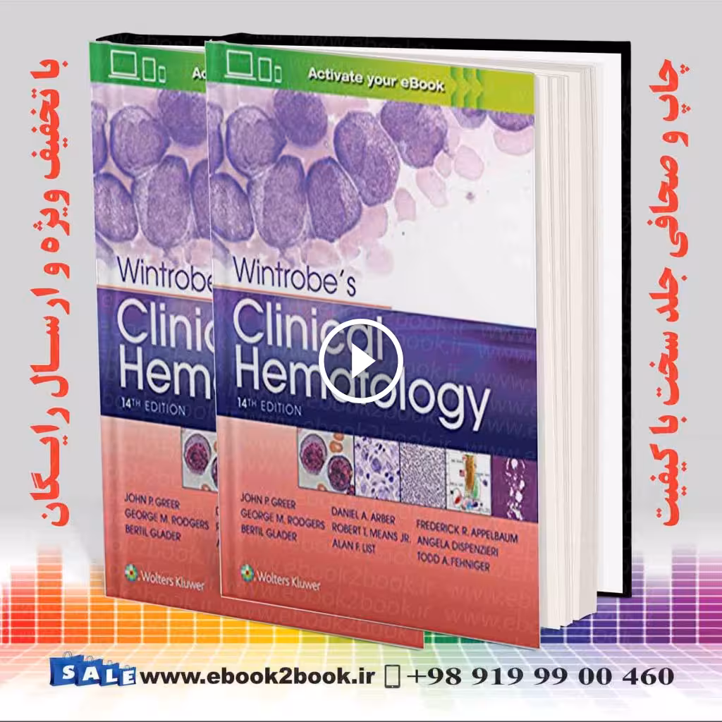 Wintrobe’s Clinical Hematology 14th Edition