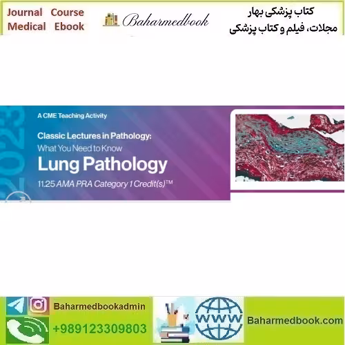 Classic Lectures in Pathology What You Need to Kno